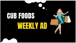 Cub Foods Weekly Ad Preview