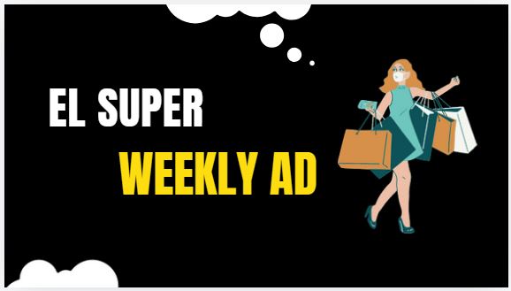 El Super Weekly Ad