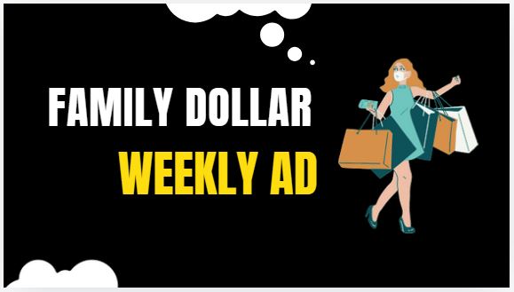 Family Dollar Weekly Ad Preview