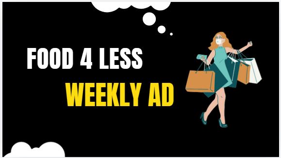 Food 4 Less Weekly Ad Preview