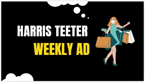 Harris Teeter Weekly Ad Preview