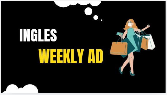 Ingles Weekly Ad Preview