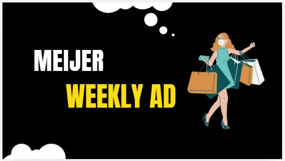 Meijer Weekly Ad Preview