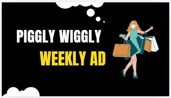 Piggly Wiggly Weekly Ad