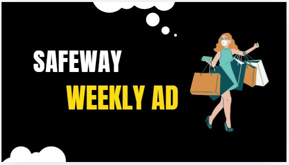 Safeway Weekly Ad