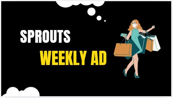 Sprouts Weekly Ad Preview