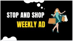 Stop and Shop Weekly Ad Preview