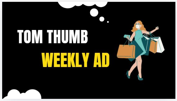 Tom Thumb Weekly Ad Preview (9/25/24 – 10/1/24)