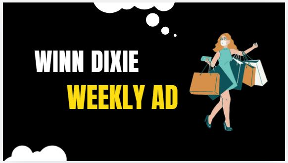 Winn Dixie Weekly Ad Preview